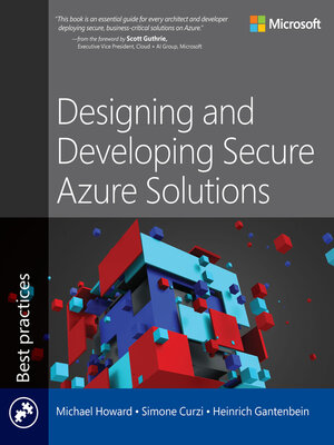 cover image of Designing and Developing Secure Azure Solutions